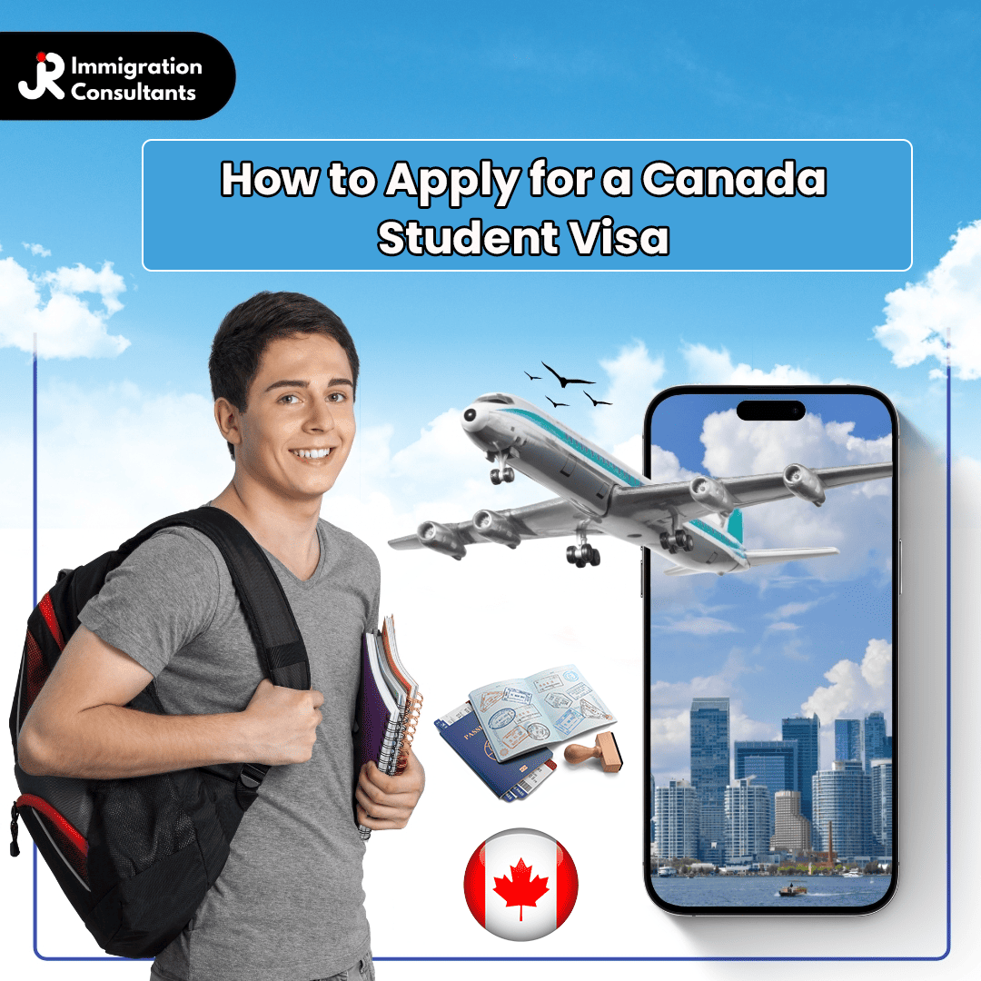 How to Apply for a Canada Student Visa